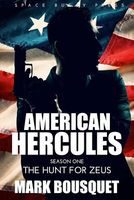 American Hercules: The Hunt for Zeus