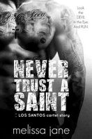 Never Trust a Saint