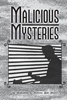 Malicious Mysteries
