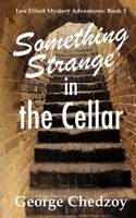 Something Strange in the Cellar