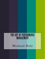 The Art of Performance Management