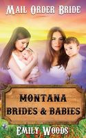 Montana Brides & Babies
