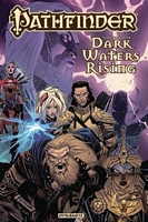 Pathfinder, Volume 1: Dark Waters Rising