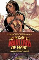 John Carter: Warlord of Mars Vol 1: Invaders of Mars