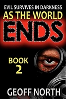 As the World Ends: Book 2