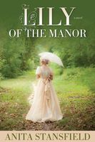 Lily of the Manor