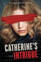 Catherine's Intrigue