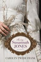 Saving Susannah Jones