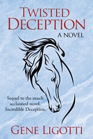Cover of Twisted Deception by Gene Ligotti
