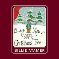Cover of Cindy Lou's Very Special Christmas Tree by Billie Atamer