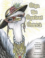 Cover of Olga the Opulent Ostrich by Marguerite Rochelle Zangrillo