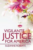 Vigilante Justice for America