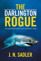 Cover of Thw Darlington Rogue by J.N. Sadler