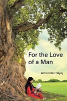 For the Love of a Man