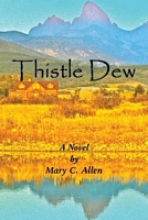 Cover of Thistle Dew by Mary C. Allen