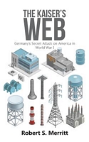 Cover of The Kaiser's Web by Robert S. Merritt