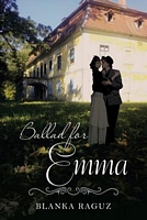 Cover of Ballad for Emma by Blanka Raguz