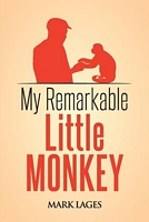My Remarkable Little Monkey