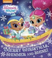 Merry Christmas, Shimmer and Shine!