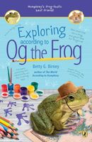 Exploring According to Og the Frog