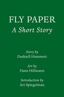 Fly Paper: A Short Story: Introduction by Art Spiegelman