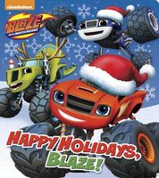 Happy Holidays, Blaze!