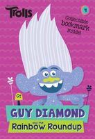 Guy Diamond and the Rainbow Roundup