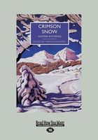 Crimson Snow: Winter Mysteries