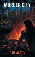 Cover of Murder City by Dan Martin