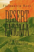 Cover of Plague in Chaco Canyon by Frederick Ross