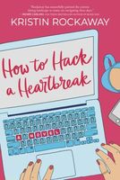 How to Hack a Heartbreak