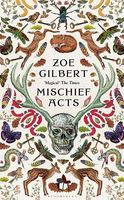 Zoe Gilbert's Latest Book