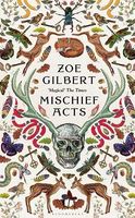 Zoe Gilbert's Latest Book