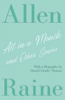 Cover of All in a Month and Other Stories by Allen Raine