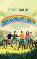 Cover of The Rainbow Gang by Steve Taylor