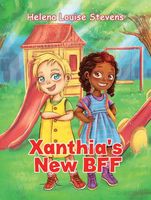 Xanthia's New BFF Helena