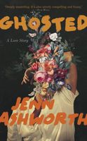 Jenn Ashworth's Latest Book