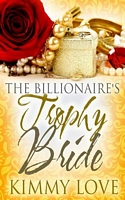 The Billionaire's Trophy Bride