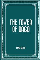 The Tower of Dago
