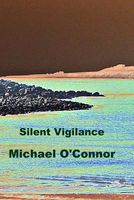 Silent Vigilance