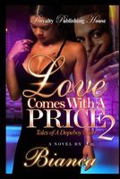 Love Comes with a Price 2