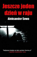 Cover of Jeszcze jeden dzien w raju by Aleksander Sowa
