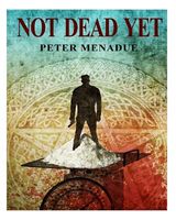 Not Dead Yet