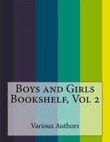 Boys and Girls Bookshelf, Vol 2