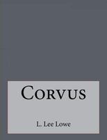 Cover of Corvus by L. Lee Lowe