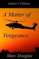 Cover of A Matter of Vengeance by Marc Douglas