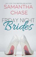 Friday Night Brides