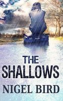 Cover of The Shallows by Nigel Bird