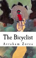 Cover of The Bicyclist by Avraham B. Zorea