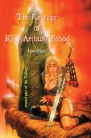 The Revenge of King Arthur's Brood